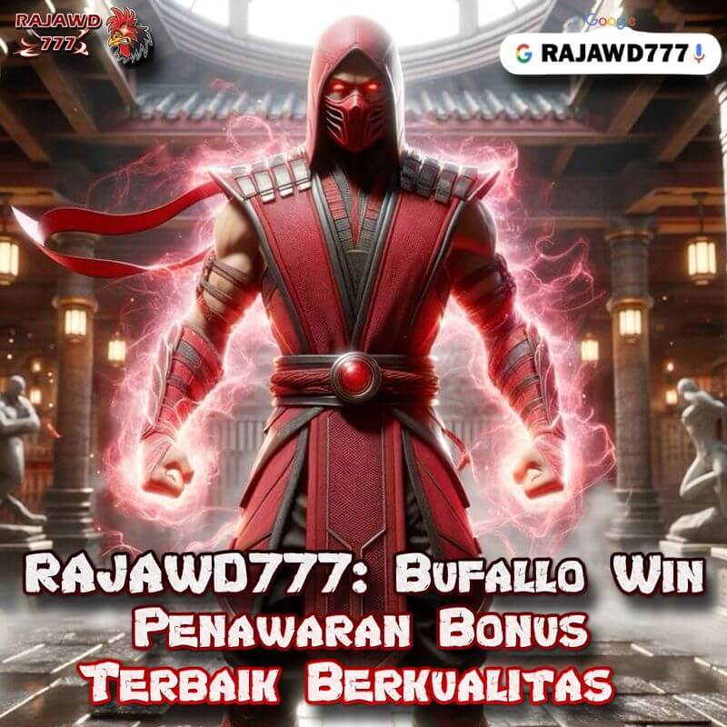 RAJAWD777: Buffalo Win Penawaran Bonus Terbaik Berkualitas 